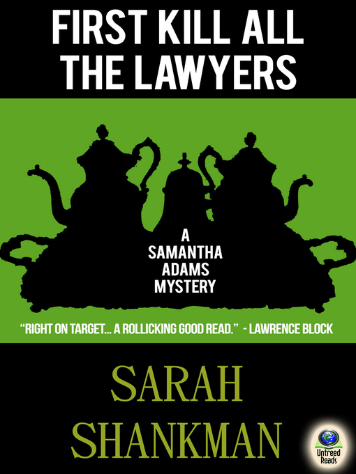 Title details for First Kill All the Lawyers by Sarah Shankman - Wait list